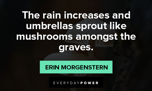 mushroom quotes about the rain increases and umbrellas sprout like mushrooms amongst the graves