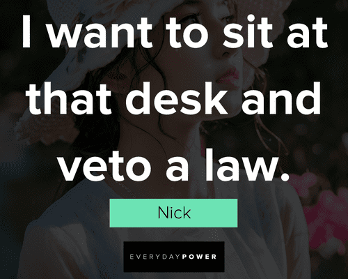 New Girl quotes that desk and veto a law