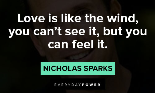 nicholas sparks quotes about love is like the wind