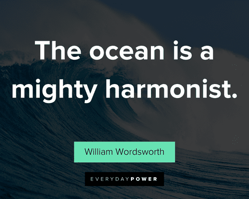 ocean quotes about the ocean is a mighty harmonist