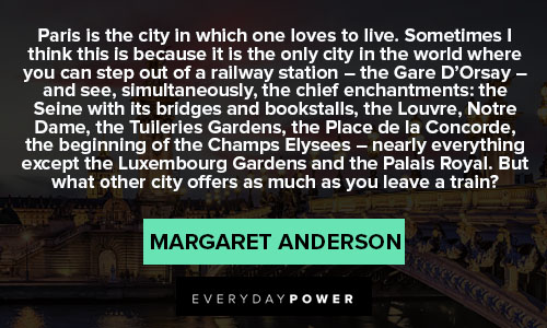 Paris quotes about Paris is the city in which one loves to live