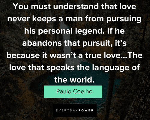 paulo coelho quotes that love that speaks the language of the world