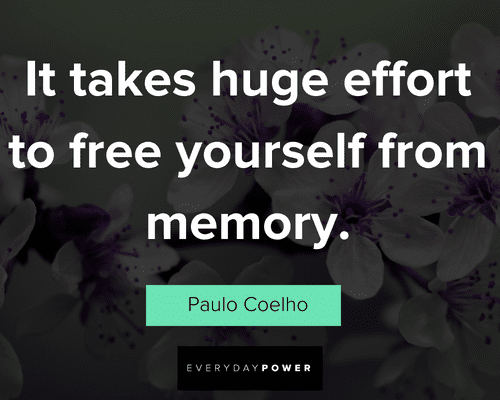 paulo coelho quotes to free yourself from memory