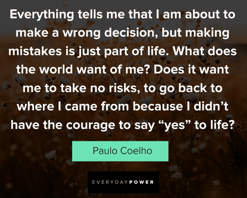 94 Paulo Coelho Quotes From The Iconic Alchemist Author