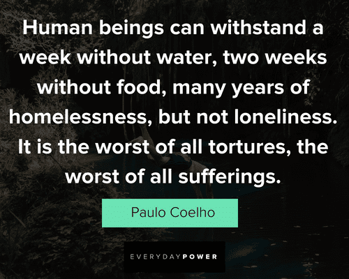 paulo coelho quotes about human being
