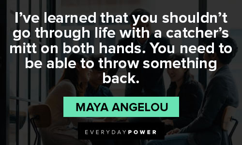 Pay It Forward quotes about you need to be able to throw something back