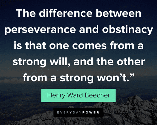 perseverance quotes from Henry Ward Beecher