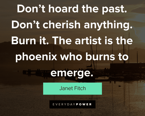 Phoenix quotes about the artist