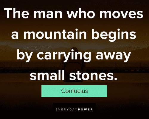 postpartum depression quotes about the man who moves a mountain begins by carrying away small stones