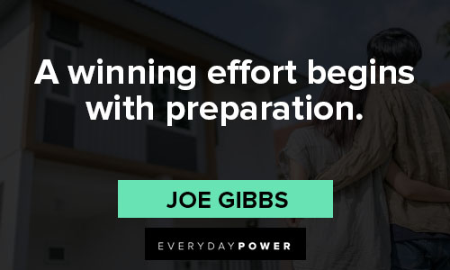 preparation quotes about A winning effort begins with preparation
