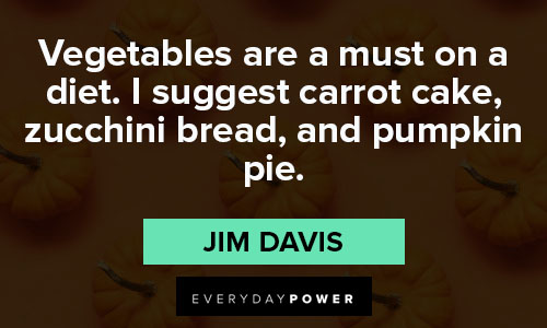 pumpkin quotes about vegetables are a must on a diet