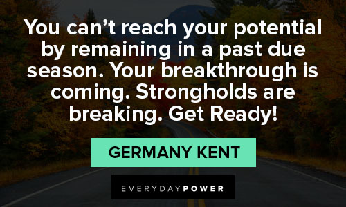 relatable quotes from Germany Kent