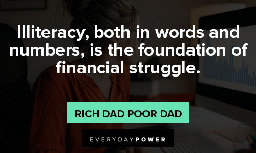 Rich Dad Poor Dad quotes about financiala struggle