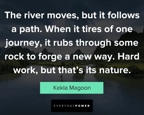 river quotes on the river moves