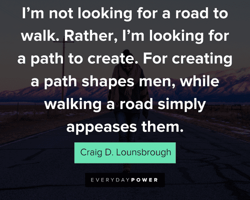 road quotes about taking the less-traveled path