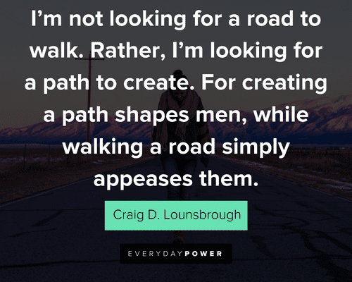 16+ Quotes On Lonely Roads