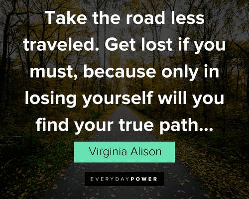 160 Road Quotes To Contemplate On Your Journey