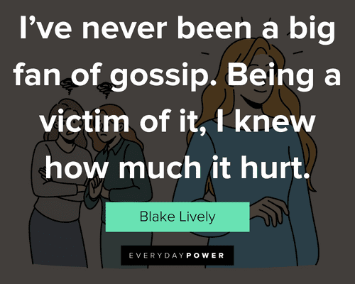 rumor quotes about I've never been a big fan of gossip. Being a victim of it, I knew how much it hurt