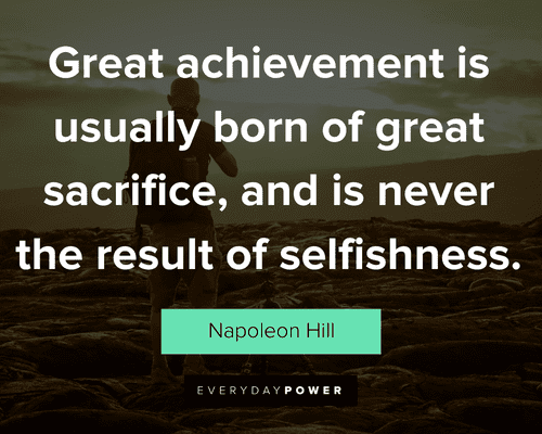 selfish people quotes on great achievement