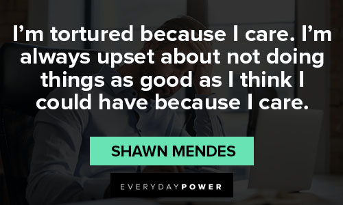 Shawn Mendes quotes on life lessons