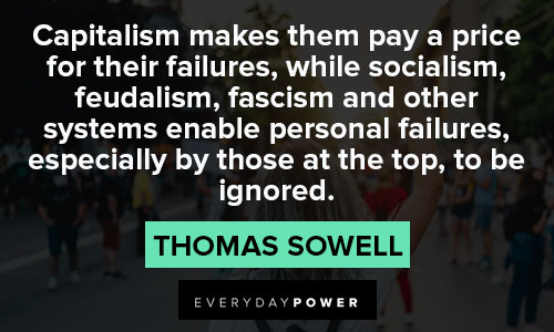 socialism quotes about capitalism makes them pay a price for their failures, while socialism