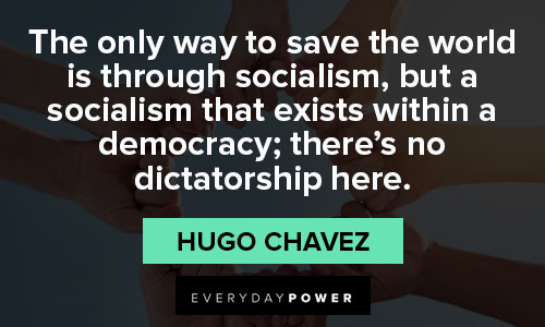 socialism quotes about the only way to save the world is through socialism
