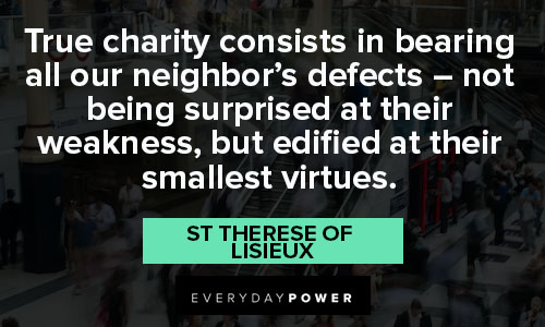 St Therese of Lisieux quotes about people