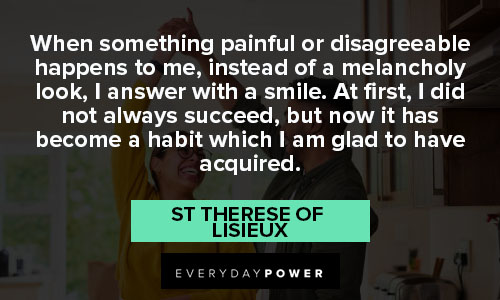 St Therese of Lisieux quotes about something painful