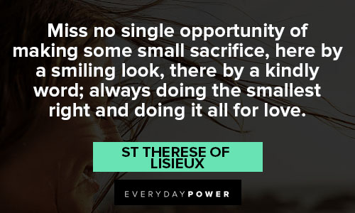 St Therese of Lisieux quotes on opportunity