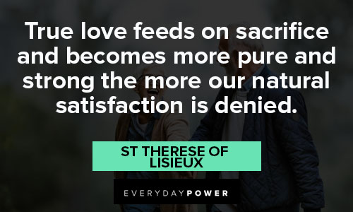 St Therese of Lisieux quotes about true love
