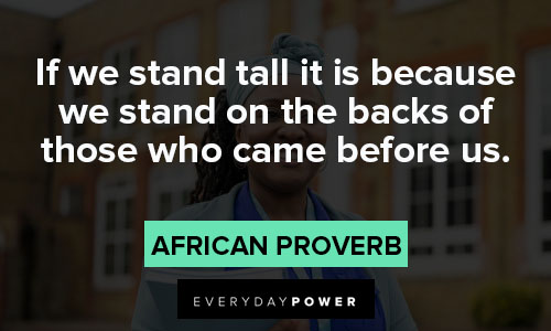 stand tall quotes about if we stand tall it is because we stand on the backs