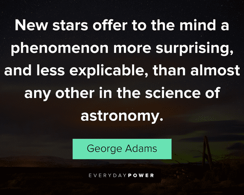 star quotes about than almost any other in the science of astronomy