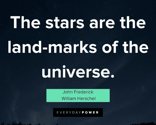 star quotes about the stars are the land-marks of the universe