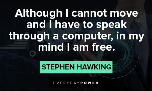 stephen hawking quotes on speaking through a computer
