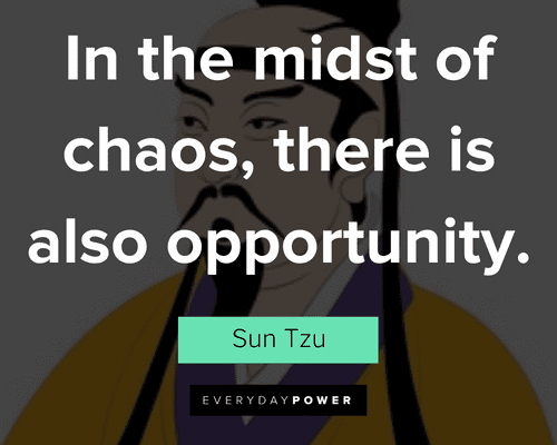 sun tzu quotes about there is also opportunity