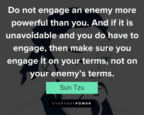 sun tzu quotes about enemy more powerful than you
