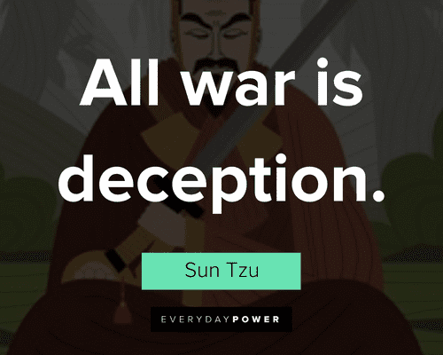 sun tzu quotes on all war is deception