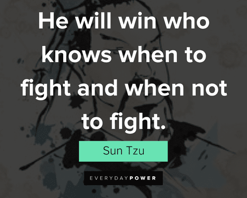 sun tzu quotes to fight and when not to fight