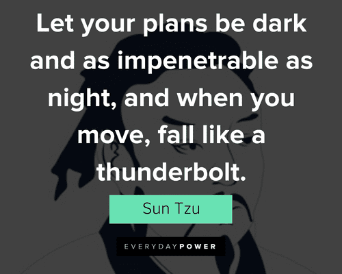sun tzu quotes on let your plans be dark