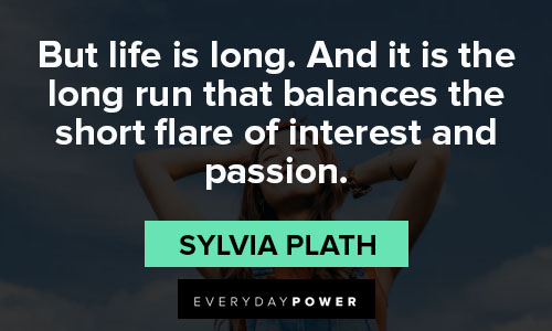 Sylvia Plath quotes about passion