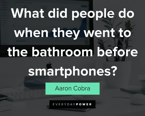 technology quotes about smartphones