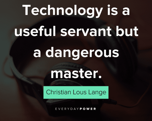 useful technology quotes