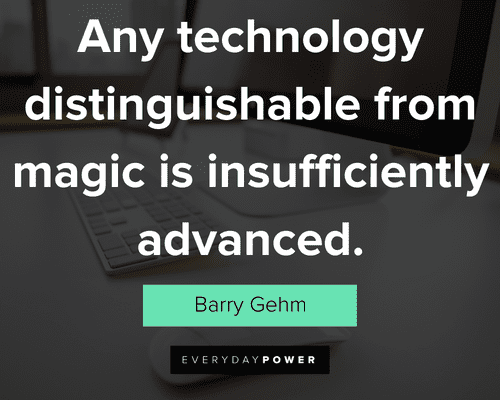 technology world quotes