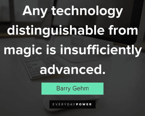 More technology quotes