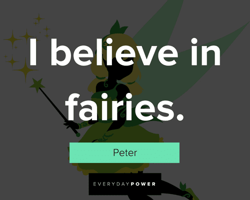 Tinker Bell quotes about I believe in fairies