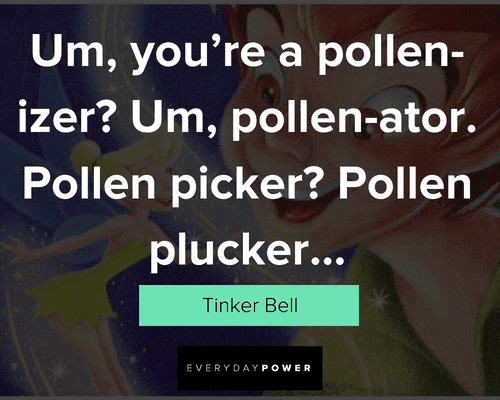 Tinker Bell quotes on Pollen Plucker