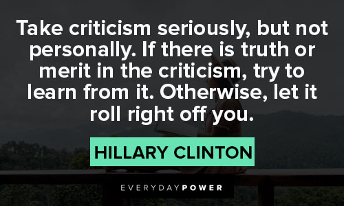 uplifting quotes about take criticism seriously, but not personally