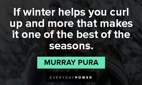 winter quotes that makes it one of the best of the seasons