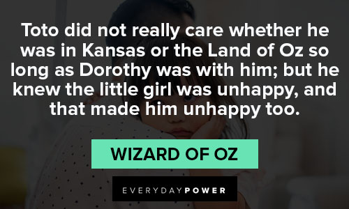Wizard of Oz Quotes about dorothy