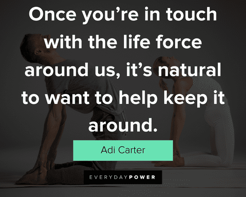 yoga quotes about it’s natural to want to help keep it around